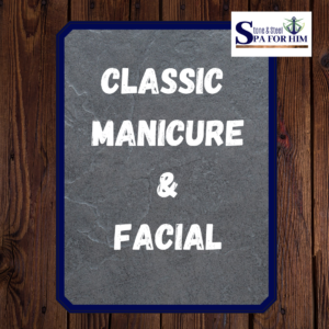 Combined: Classic Manicure &  Facial II